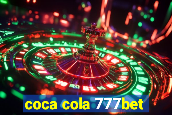 coca cola 777bet